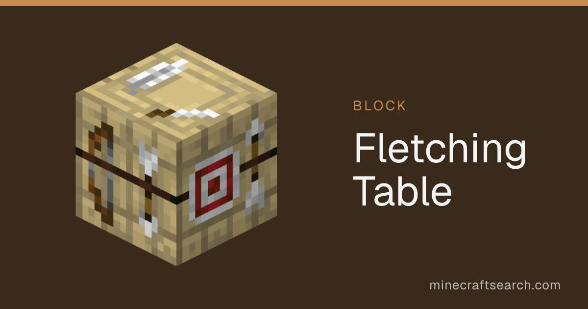 Fletching Table in Minecraft: Crafting Recipe & Uses