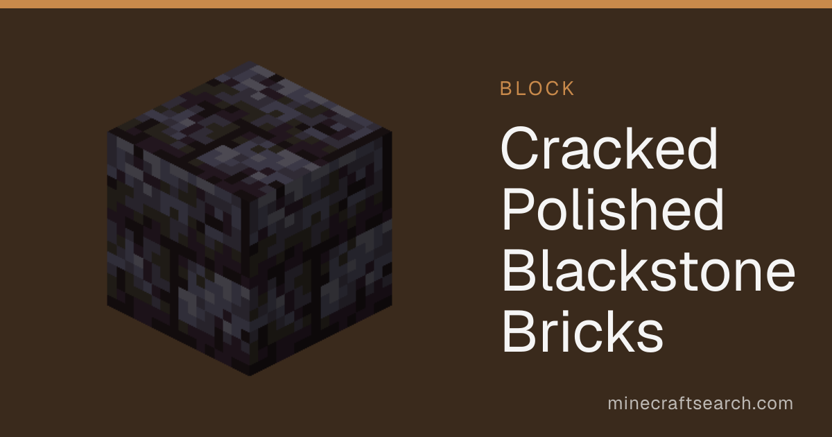 Cracked Polished Blackstone Bricks in Minecraft