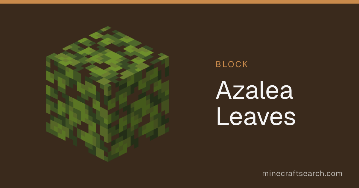 Azalea Leaves in Minecraft: Recipe & Uses