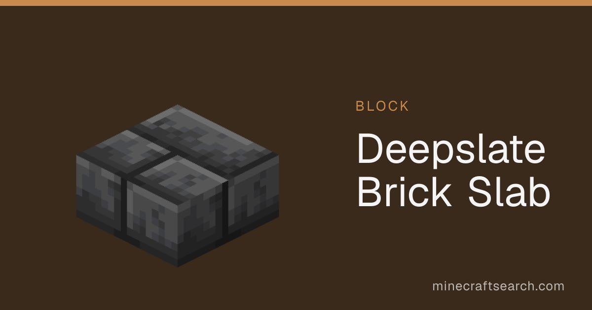 Deepslate Brick Slab in Minecraft: Recipe & Uses