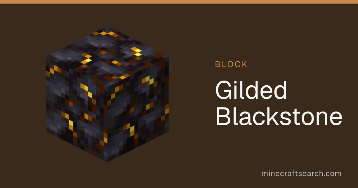 Gilded Blackstone in Minecraft: Recipe & Uses