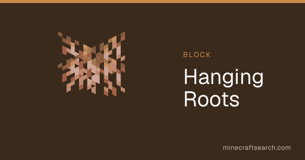 Hanging Roots in Minecraft: Recipe & Uses