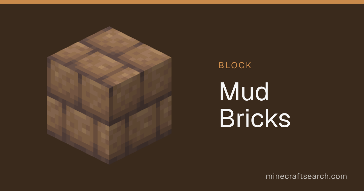 Mud Bricks in Minecraft: Recipe & Uses