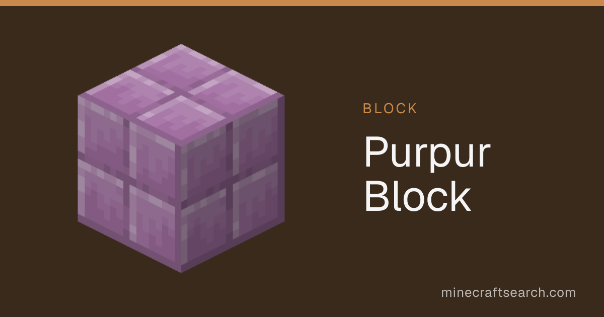Purpur Block in Minecraft: Recipe & Uses