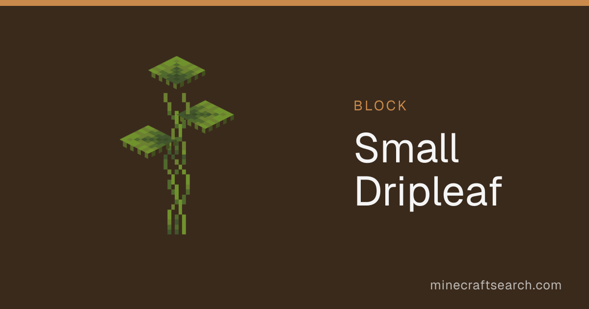 Small Dripleaf in Minecraft: Recipe & Uses