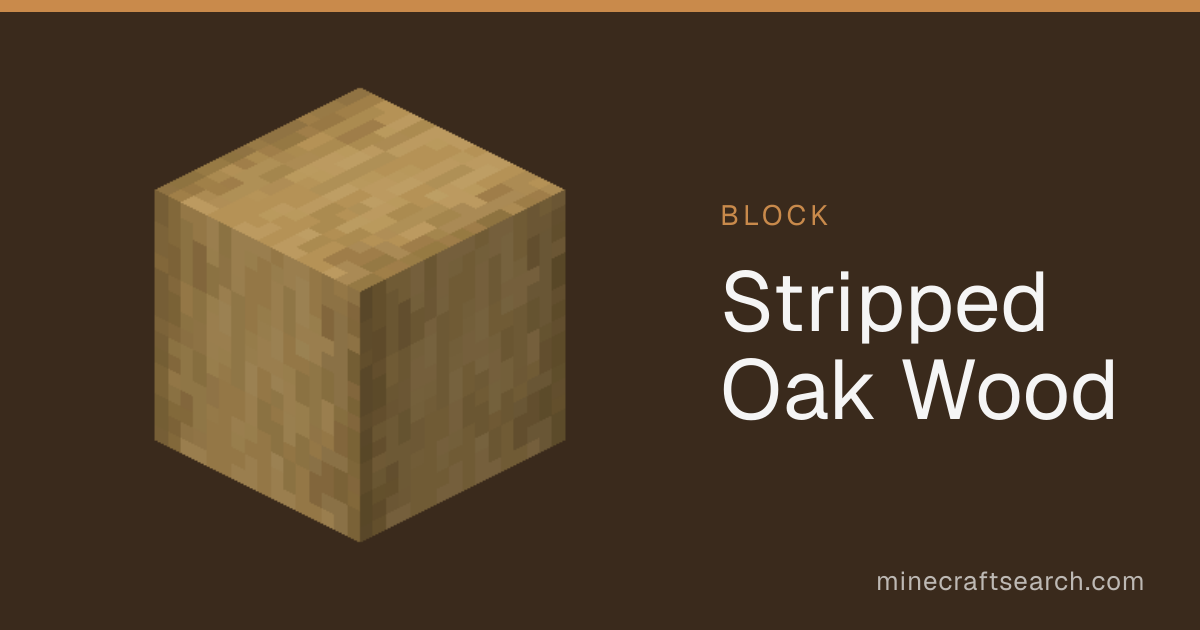 Stripped Oak Wood in Minecraft: Recipe & Build Ideas