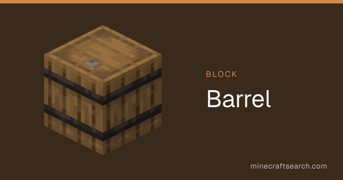 Barrel in Minecraft: Uses, Recipe & How to Make
