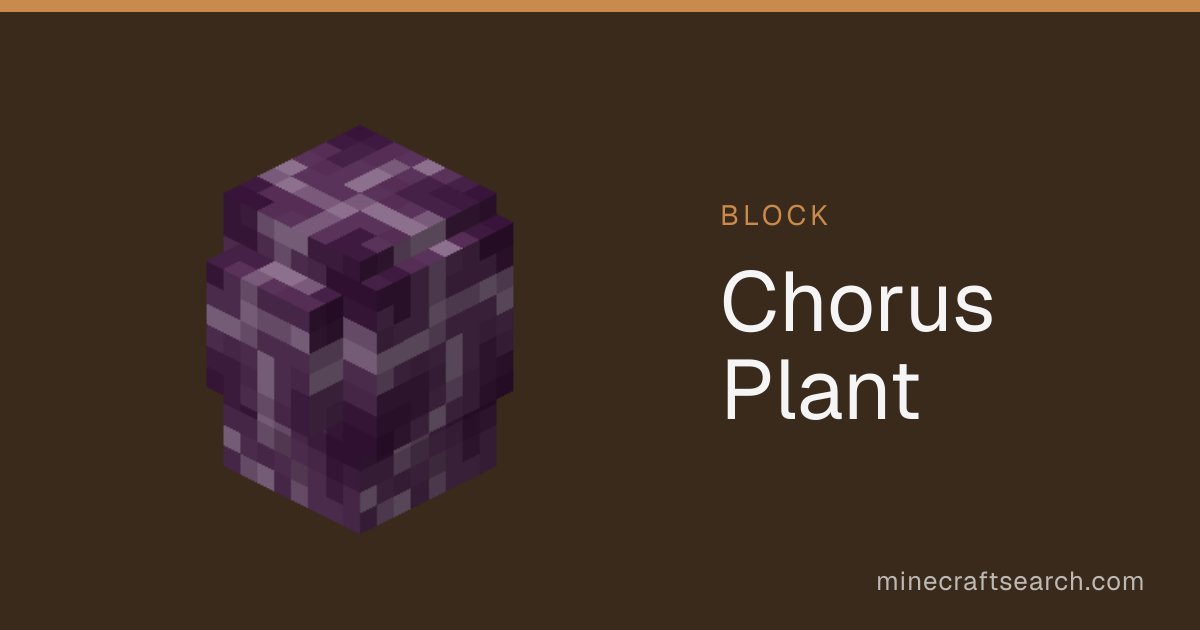 Chorus Plant in Minecraft: Biome, Crafting & Uses