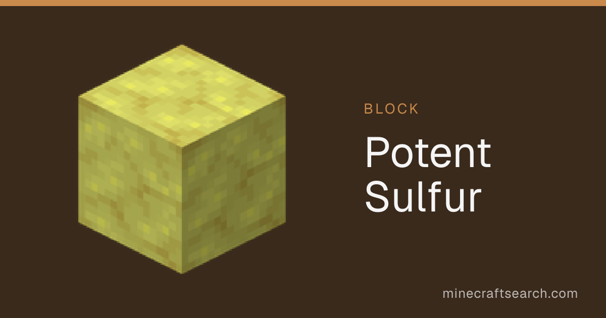 Potent Sulfur — Crafting, Geysers & Effects in Minecraft