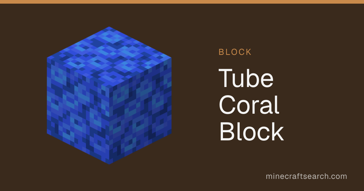 Tube Coral Block in Minecraft: Biome, Crafting & Uses