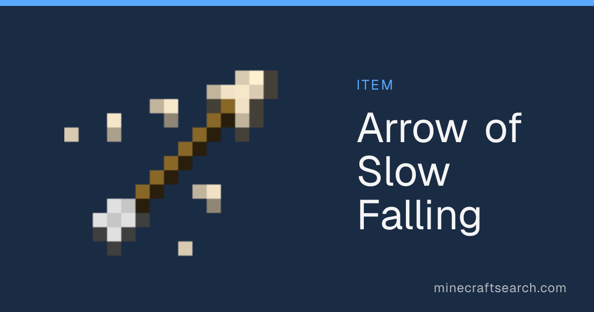 Arrow of Slow Falling in Minecraft: Ammo Stats & Recipe