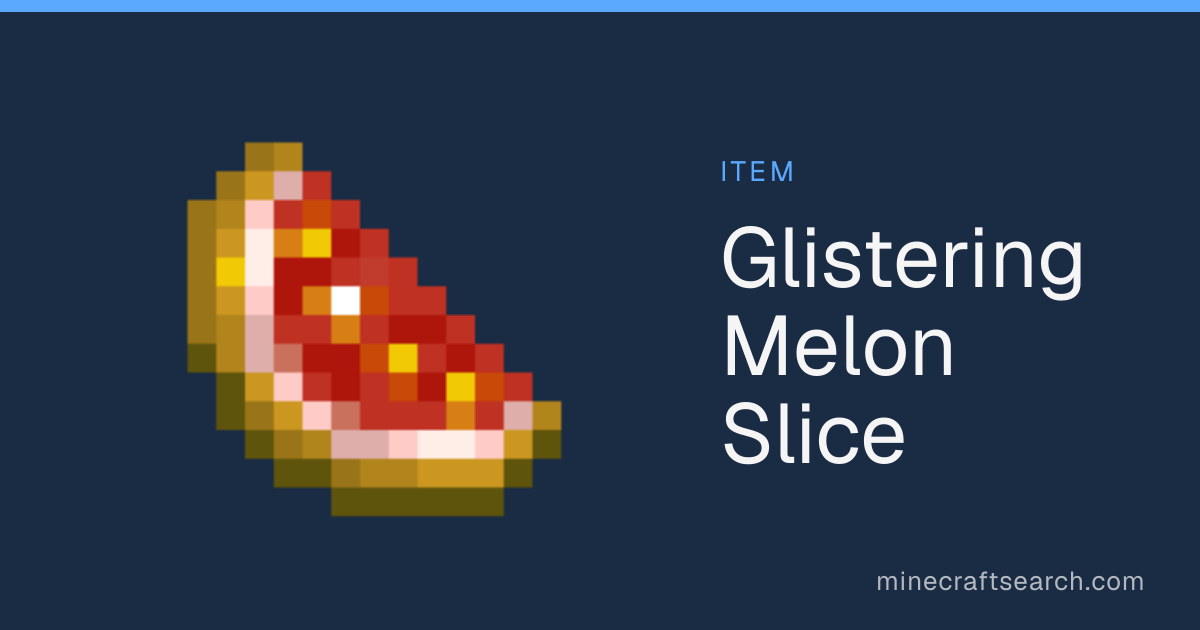 Glistering Melon Slice in Minecraft
