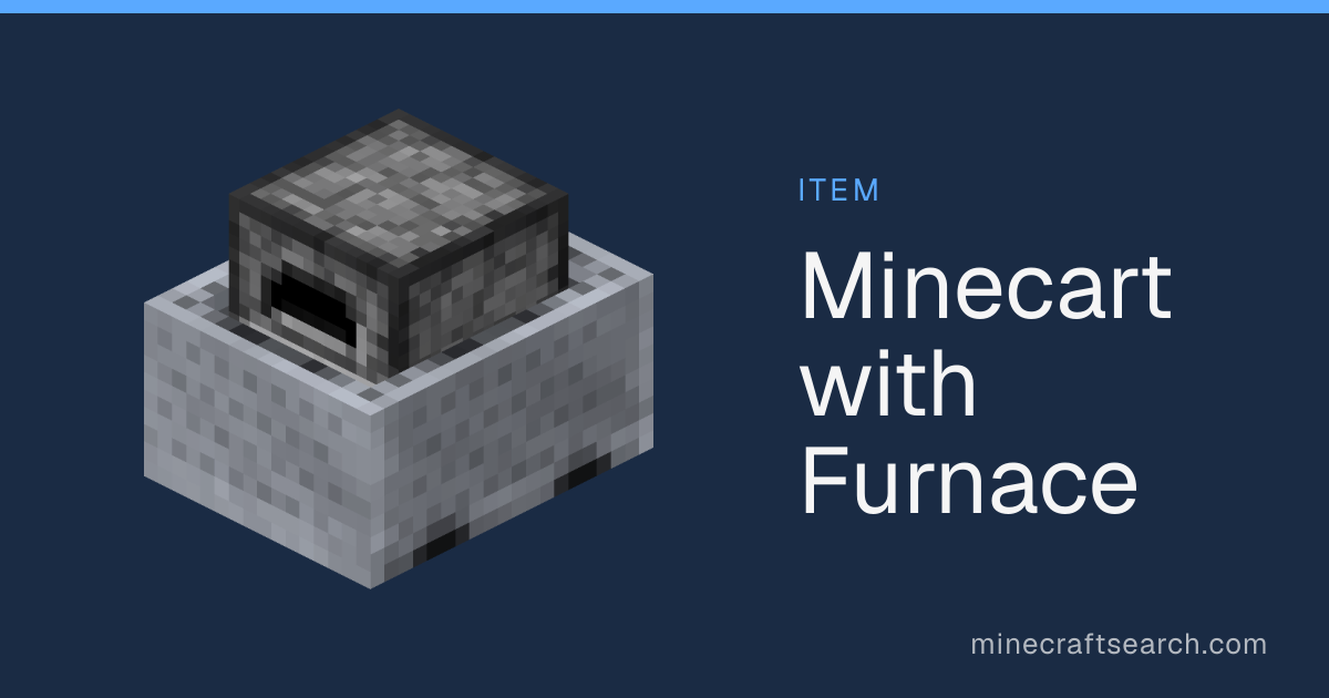 Minecart with Furnace in Minecraft: Drops, Recipe & Uses