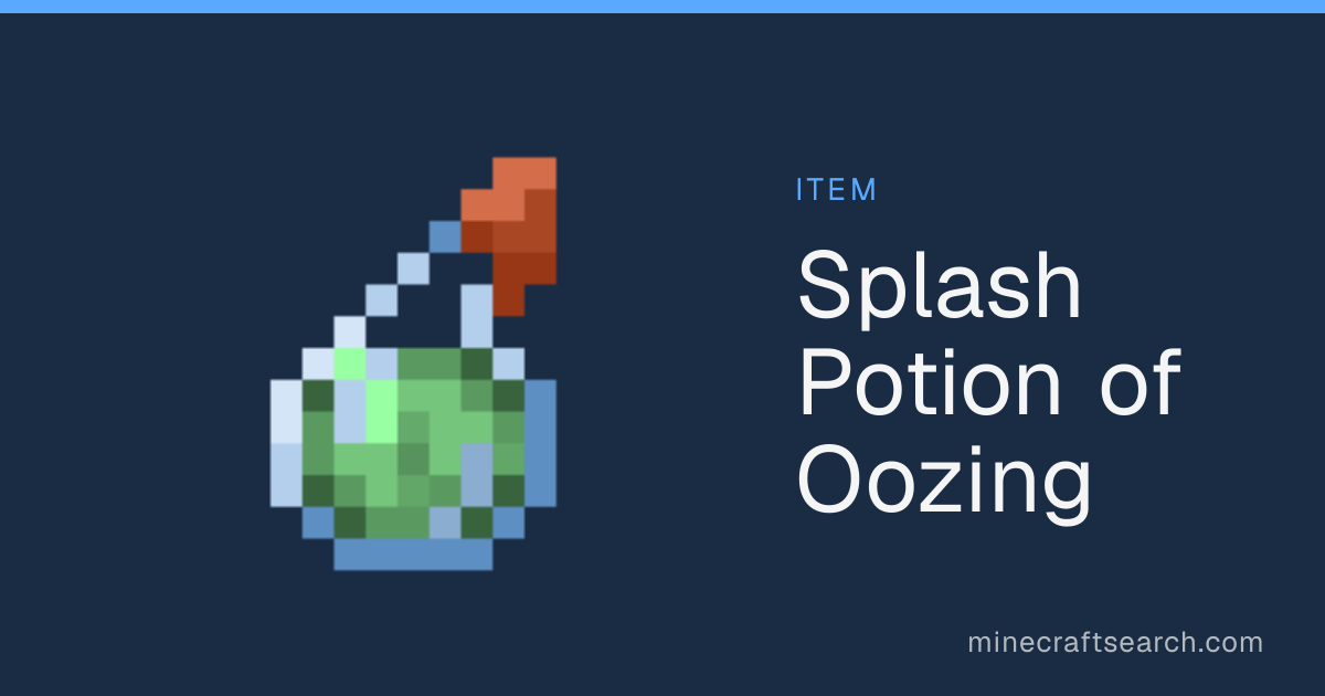 Splash Potion of Oozing in Minecraft