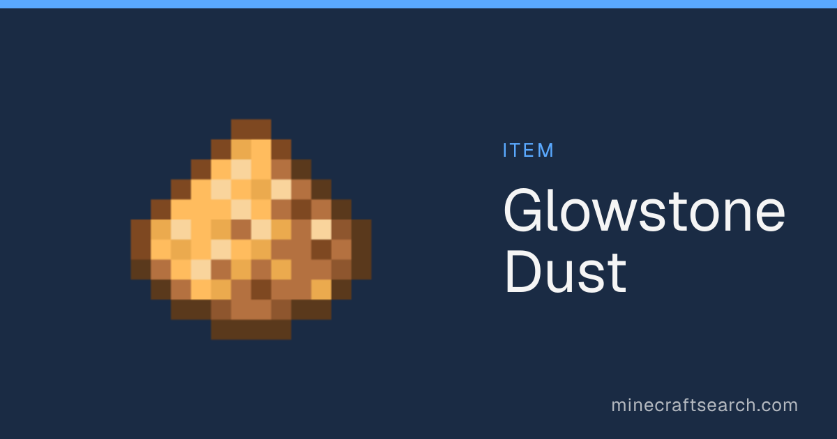 Glowstone Dust in Minecraft: Where to Find & Uses