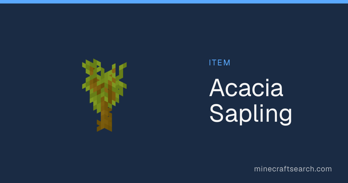 Acacia Sapling in Minecraft: How to Grow, Plant & Find