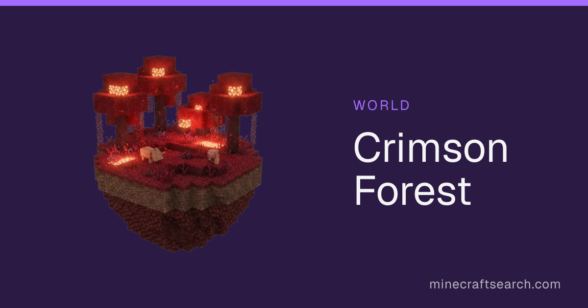 Crimson Forest — Nether Biome Guide & Features in Minecraft